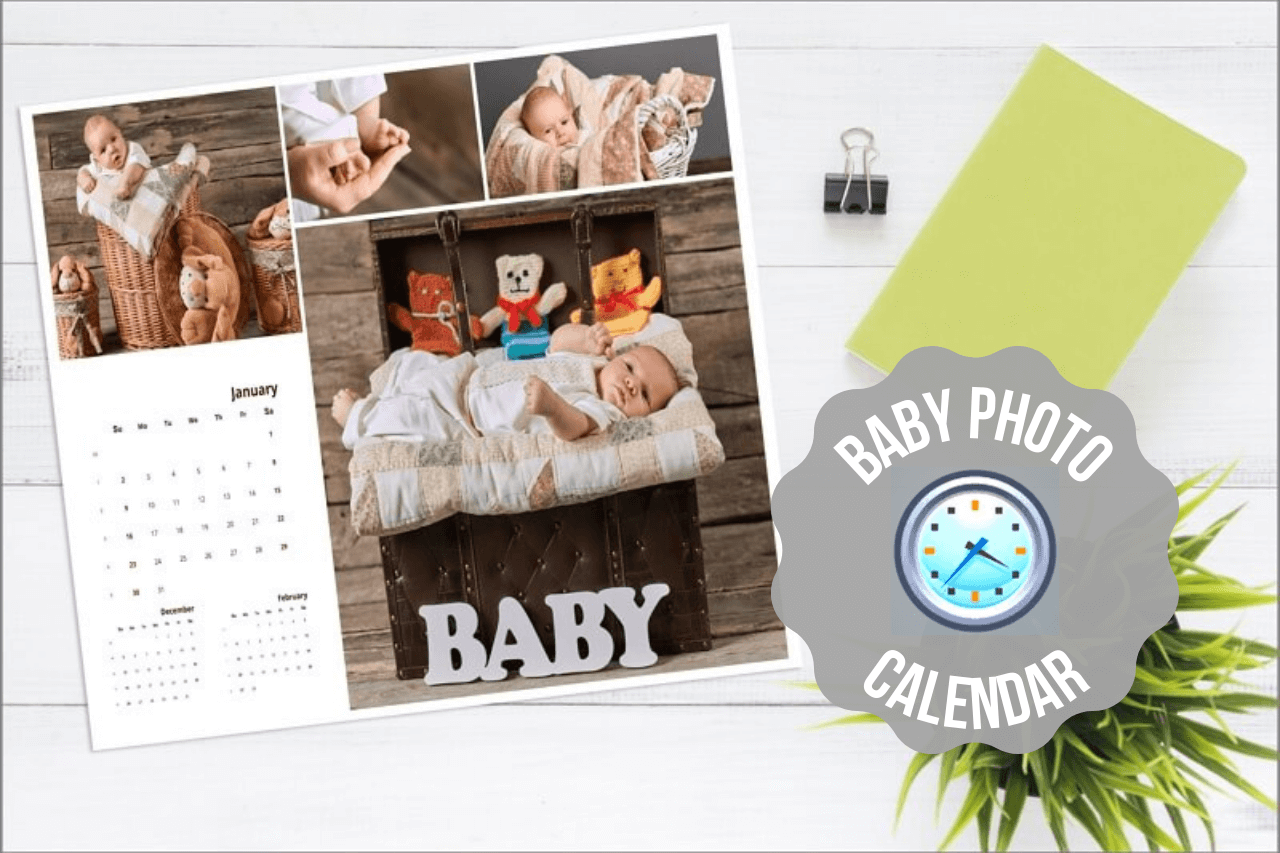 Cute Baby Photo Calendars Ideas & Templates